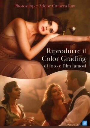 MGDF141-corso-Riprodurre-Color-Grading-Photoshop-ACR